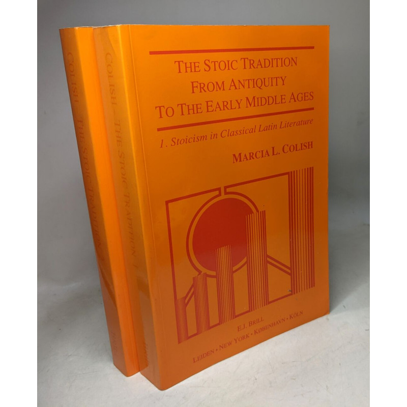 The Stoic Tradition from Antiquity to the Early Middle Ages - 1/...