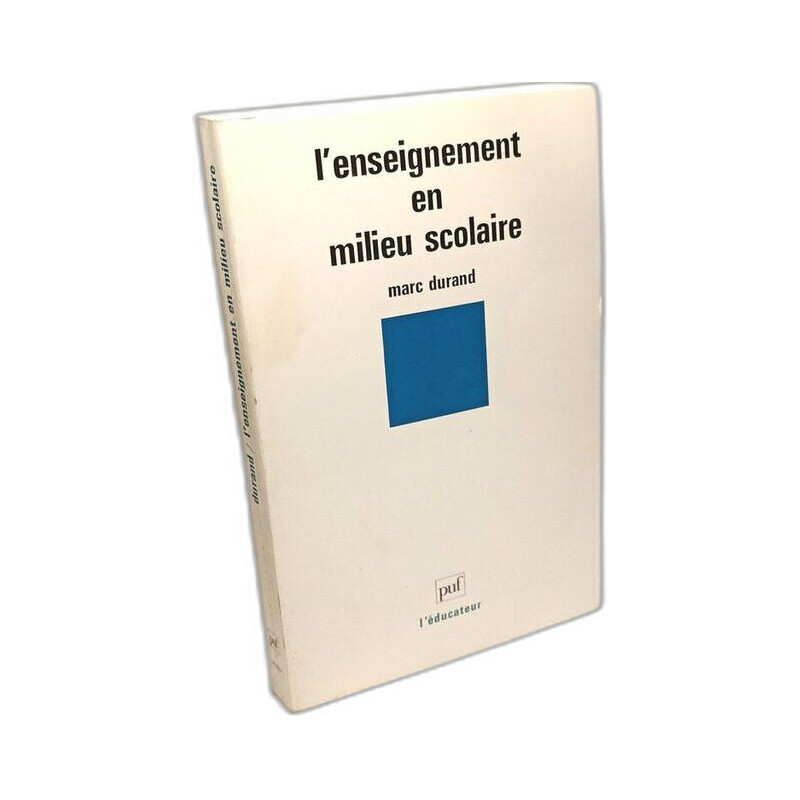 Enseignement en milieu scolaire (l')
