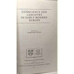 Conscience and Casuistry in Early Modern Europe (Ideas in Context)