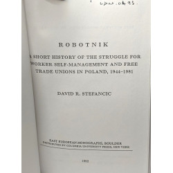 Robotnik: A Short History of the Struggle for Worker...