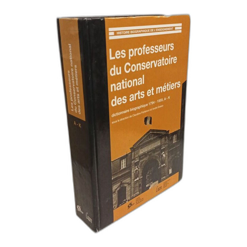 Les Professeurs du Conservatoire National des Arts et Métiers :...
