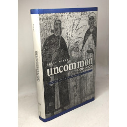 Uncommon Dominion: Venetian Crete and the Myth of Ethnic Purity:...