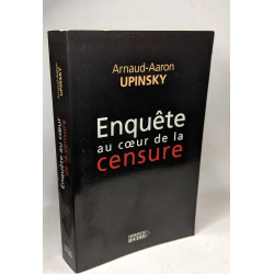 Enquête au coeur de la censure