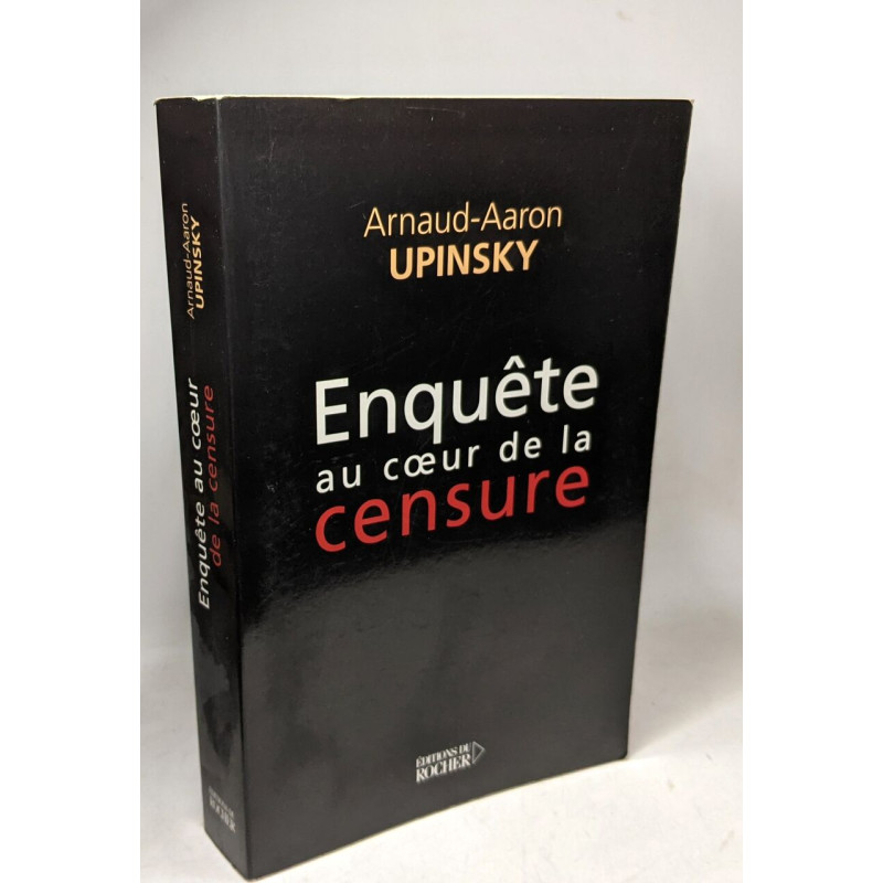 Enquête au coeur de la censure