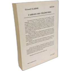 L'abbaye des télémythes - techniques communication et société