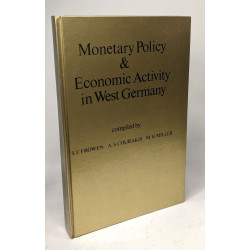 Monetary Policy and Economic Activity in West Germany