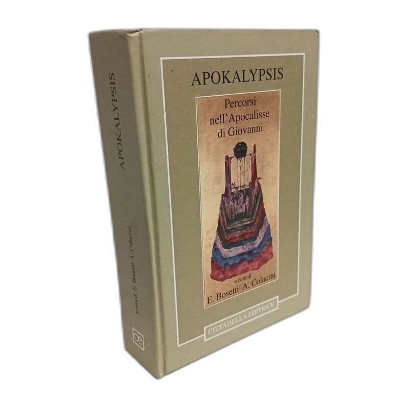 Apokalypsis. Percorsi nell'Apocalisse di Giovanni (Commenti e...