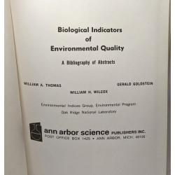 Biological Indicators of Environmental Quality: Bibliography of...