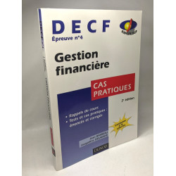DECF épreuve n° 4 Gestion financière: Cas pratiques