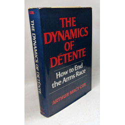 The Dynamics of Détente. How to End the Arms Race