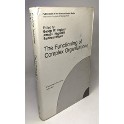 Functioning of Complex Organizations