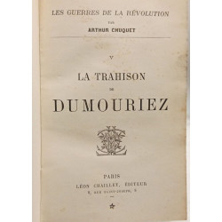 Les guerres de la révolution - (tome cinquième) la trahison de...