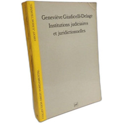 Institutions judiciaires et juridictionnelles