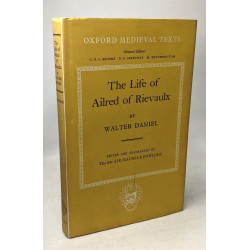 Life of Ailred of Rievaulx (Oxford Medieval Texts)