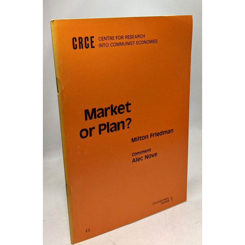Market or Plan (CRCE Occasional Paper No. 1)