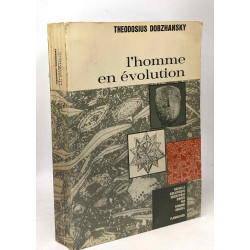 L'homme en évolution - nouvelle bibliothèque scientifique