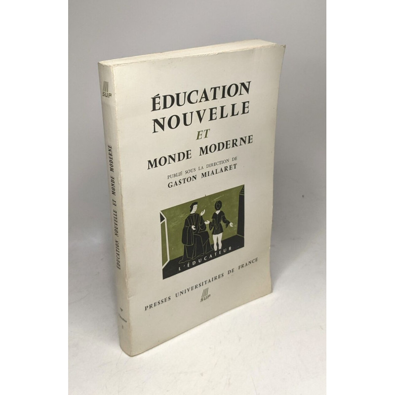 Éducaction nouvelle et monde moderne