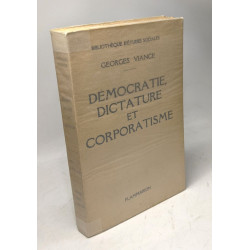 Démocratie dictature et corporatisme