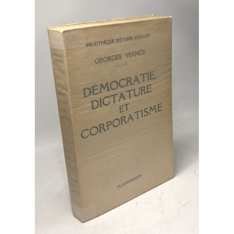 Démocratie dictature et corporatisme