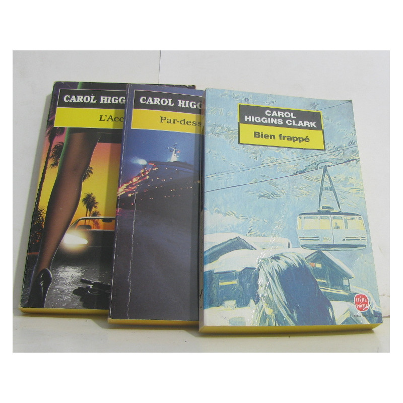 Lot de 3 livres Bien Frappé - par-dessus bord - l'accroc