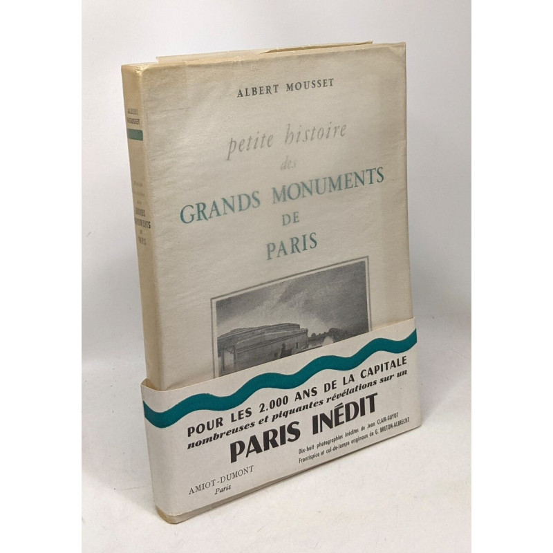 Petite histoire des grands monuments de Paris