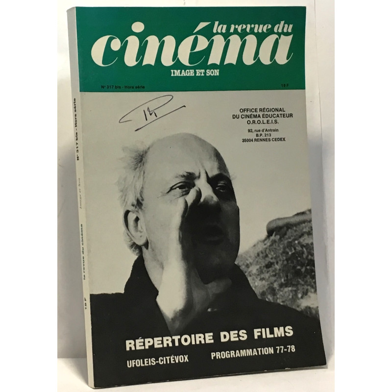 La revue du cinéma image et son - répertoire des films...