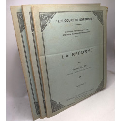 La réforme fascicules I II III / Les cours de la Sorbonne