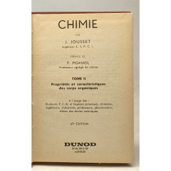 Chimie - TOME II - propriétés et caractéristiques des corps organiques