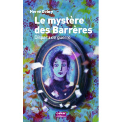 Le mystère des Barrères : Disparu de guerre