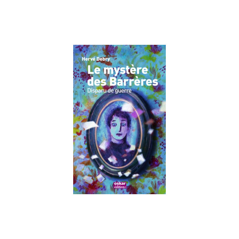 Le mystère des Barrères : Disparu de guerre