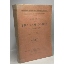 Théorie de la transmission téléphonique - école supérieure des...