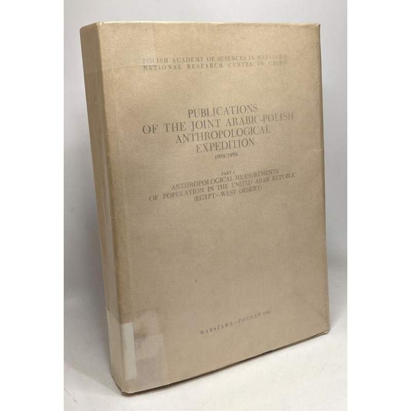 Publications of the joint arabic-polish anthropological expedition...