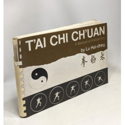 T'ai Chi ch'uan - a manual of instruction