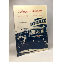 Trolleys in Arnhem - serie 101-136 serie 137-143