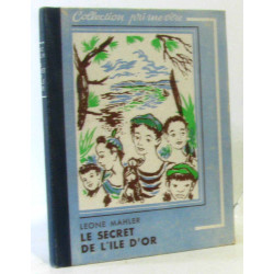 Le secret de l'ile d'or (coll. Primevère illustrations de J. A. Conte)