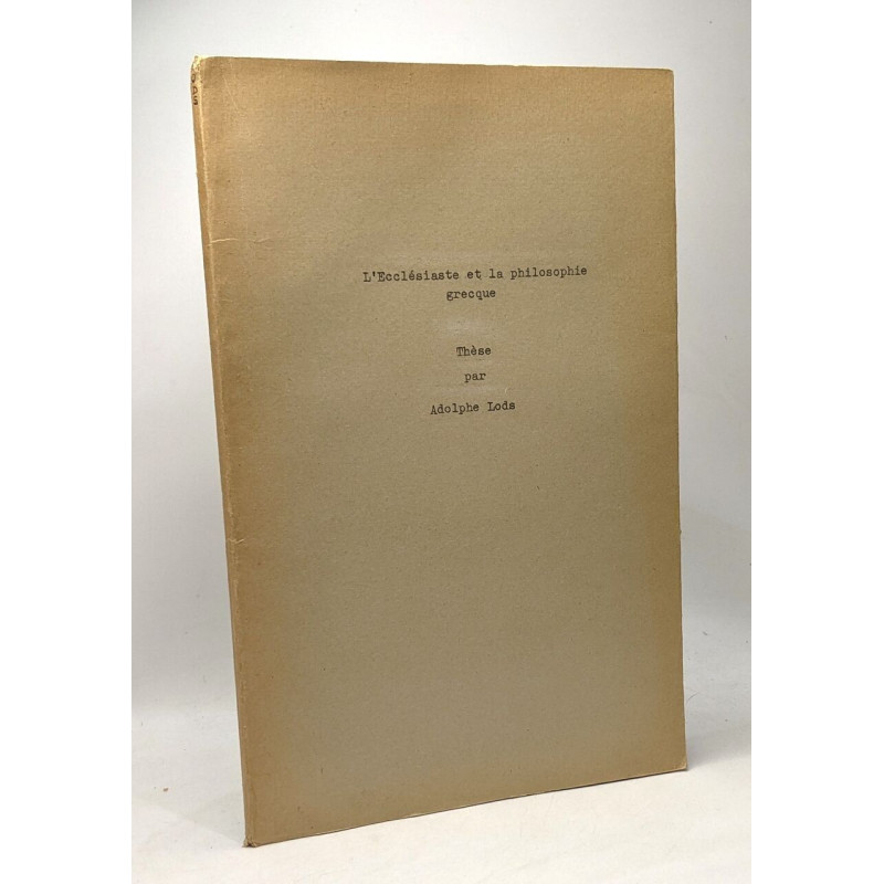 L'ecclésiaste et la philosophie grecque - Thèse - université de...