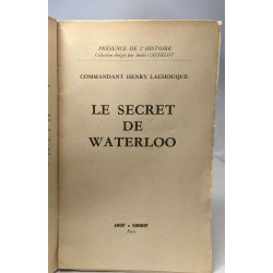 Le secret de Waterloo - Présence de l'Histoire
