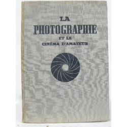 La photographie et le cinéma d'amateur
