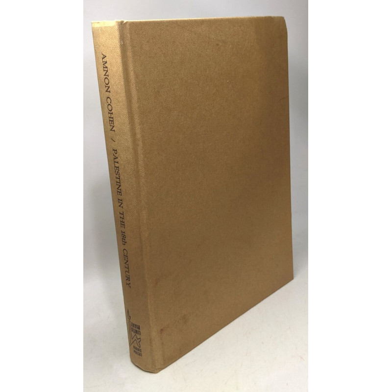 Palestine in the 18th Century - patterns of Government and...