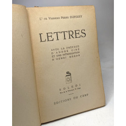 LETTRES - Avec la préface d"André Gide et une introduction d"Henri...