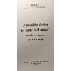 Le vocabulaire chrétien de l'amour est-il original? Φιλειv et...