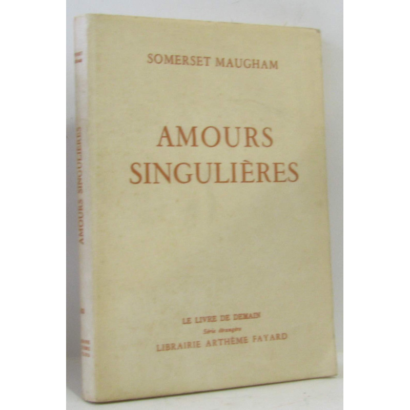 Amours singulières