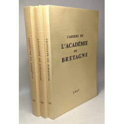 Cahiers de l'académie de Bretagne - ANNEE 1967 + 1968 + 1969 --- 3...