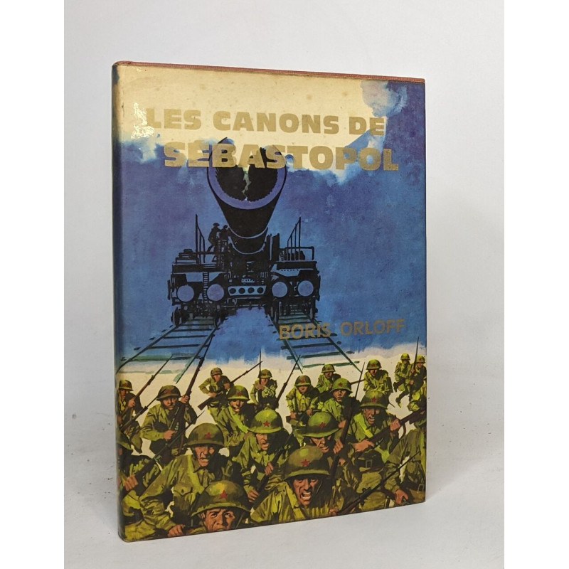 Les canons Sébastopol