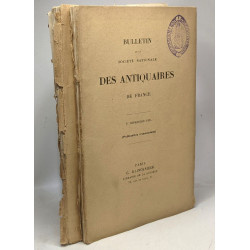 Bulletin de la société nationale des antiquaires de France - 6...