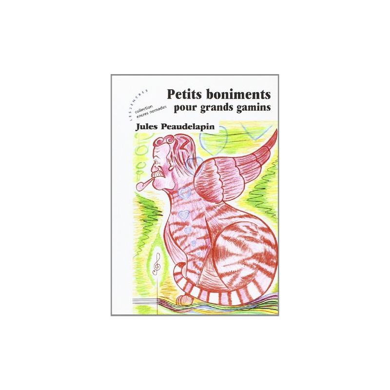 Petits Boniments pour Grands Gamins