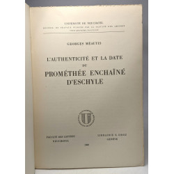L'authenticité et la date du prométhée enchaîné d'Eschyle -...