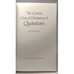 The Oxford Library of Words and Phrases - Volume 1/ Quotations +...