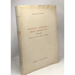 Rassegna epigrafica Greco - Romana (IV) (1950-1954) --- Estratto...