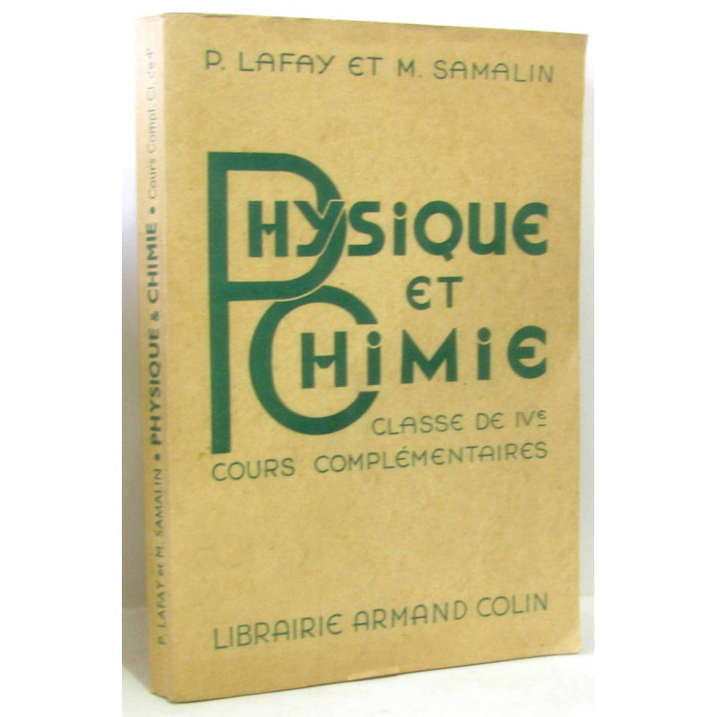 Physique et chimie - classe de IVe cours complémentaires